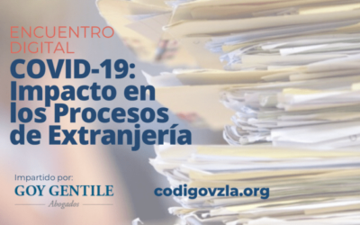 [Encuentro Digital] COVID19: Impacto en los procesos de extranjería