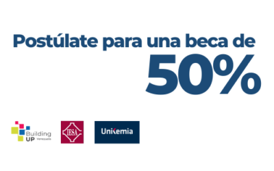 Póstulate para una beca de 50% a través de nuestros aliados de Building-up Venezuela