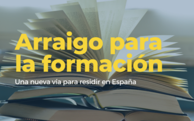 Arraigo para la formación ¿Cómo puedes aplicar?